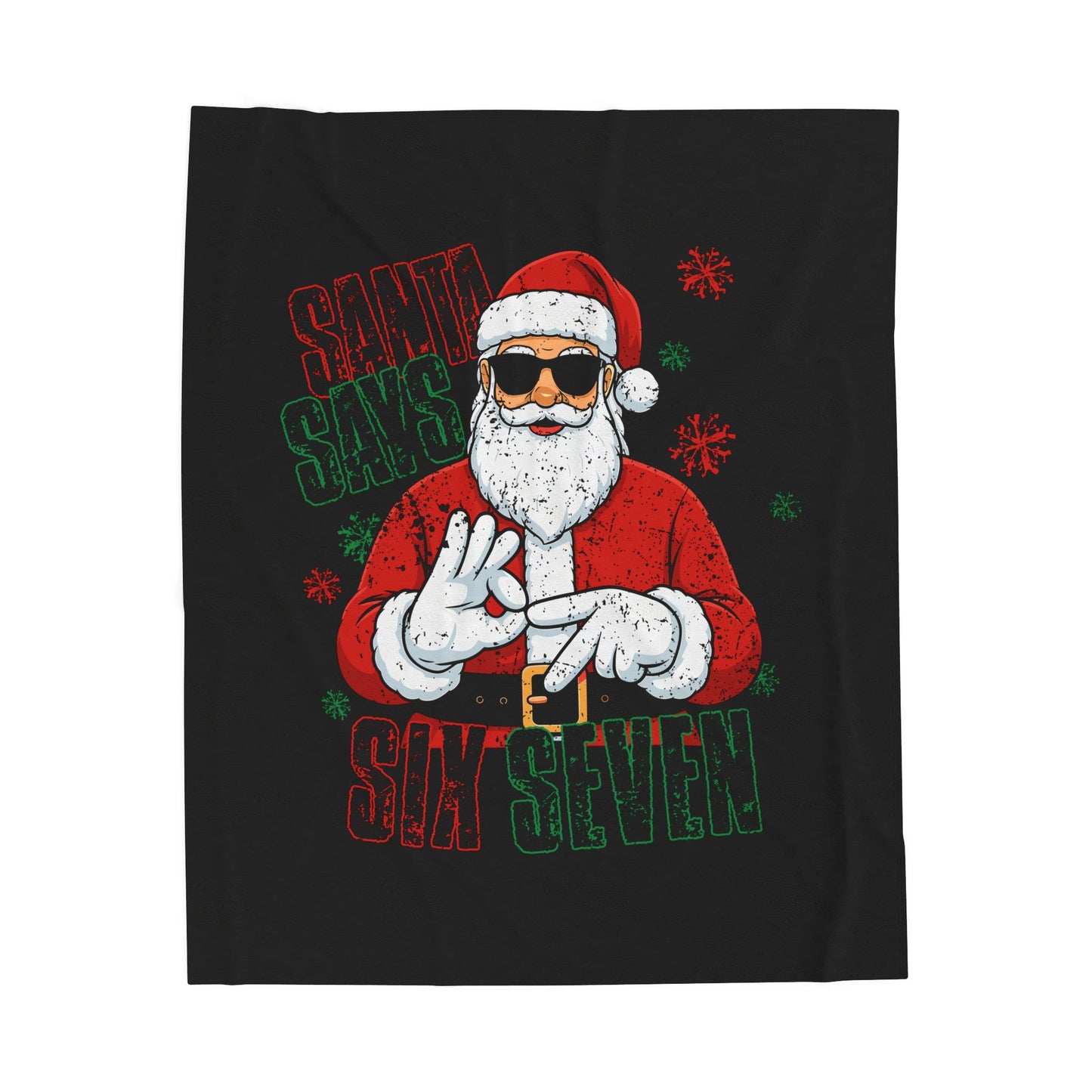 Santa Says Six Seven Velveteen Plush Blanket